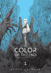 The Color of the End: Mission in the Apocalypse, Vol. 1 - Haruo Iwamune, Nikiichi Tobita (ISBN: 9781975397227)