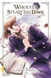 Whoever Steals This Book, Vol. 3 (ISBN: 9781975390280)