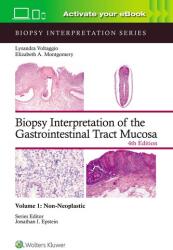 Interpretarea biopsiei mucoasei tractului gastrointestinal. Volumul 1 (ISBN: 9781975213664)