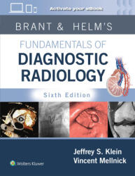 Brant & Helm's Fundamentals of Diagnostic Radiology: Print + eBook with Multimedia - Vincent Mellnick (ISBN: 9781975199005)