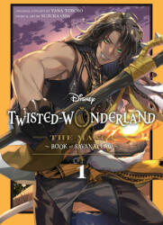 Disney Twisted-Wonderland: The Manga - Book of Savanaclaw, Vol. 1 (ISBN: 9781974752898)