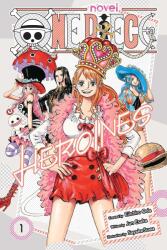 One Piece: Heroines, Vol. 1 - Sayaka Suwa (ISBN: 9781974752836)