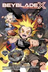 Beyblade X, Vol. 2 - Homura Kawamoto, Posuka Demizu (ISBN: 9781974752805)