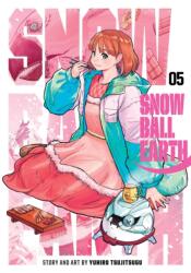 Snowball Earth, Vol. 5 - Yuhiro Tsujitsugu (ISBN: 9781974752478)
