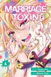 Marriage Toxin, Vol. 6 (ISBN: 9781974752300)