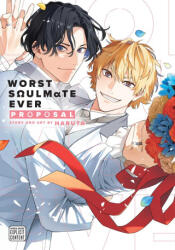Worst Soulmate Ever: Proposal (ISBN: 9781974752249)