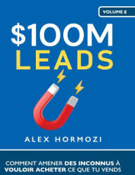 $100M Leads (ISBN: 9781963349085)