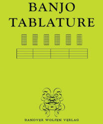 BANJO TABULATURE (ISBN: 9781963247794)