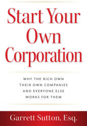 Start Your Own Corporation (ISBN: 9781962988025)
