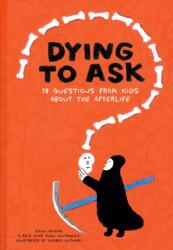 Dying to Ask (ISBN: 9781962098069)