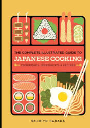 The Complete Illustrated Guide to Japanese Cooking (ISBN: 9781958417911)