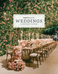 Partyslate Weddings: A Keepsake Planner (ISBN: 9781958395837)