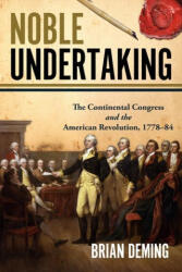 Noble Undertaking - Brian Deming (ISBN: 9781955041416)