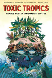 Toxic Tropics (ISBN: 9781951491345)