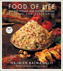 Food of Life - Najmieh Batmanglij (ISBN: 9781949445800)