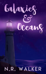 Galaxies and Oceans - Illustrated Edition - N. R. Walker (ISBN: 9781923086296)