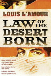 Law of the Desert Born (Graphic Novel) - Louis Ľamour (2013)