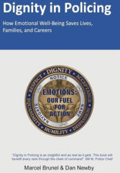 Dignity in Policing - Dan Newby, Dan Newby (ISBN: 9781917124294)