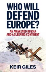 Who Will Defend Europe? (ISBN: 9781911723486)