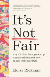 It’s Not Fair (ISBN: 9781911617174)