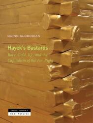 Hayek's Bastards (ISBN: 9781890951917)