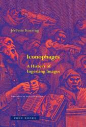 Iconophages (ISBN: 9781890951276)