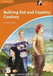 Bullring Kid and Country Cowboy - Louise Clover (2006)