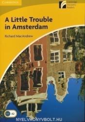 A Little Trouble in Amsterdam Level 2 Elementary/Lower-intermediate (2006)