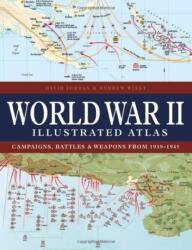 World War II Illustrated Atlas - "" (ISBN: 9781838863531)