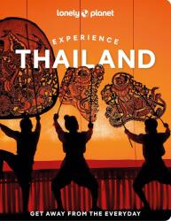 Thailand - Thaiföld Lonely Planet képes útikönyv 2024 (ISBN: 9781838697686)