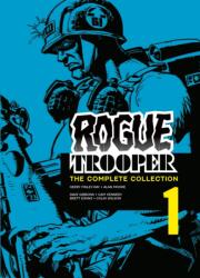 Rogue Trooper: The Complete Collection - Book 1 - Alan Moore, Dave Gibbons, Cam Kennedy, Brett Ewins, Colin Wilson (ISBN: 9781837864652)