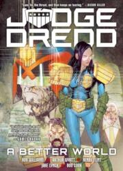 Judge Dredd: A Better World - Arthur Wyatt (ISBN: 9781837864218)