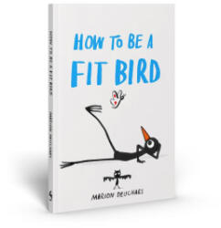 How to Be a Fit Bird - Deuchars, Marion (ISBN: 9781837760503)