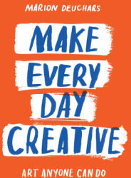 Make Every Day Creative (ISBN: 9781837760152)