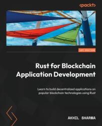 Rust for Blockchain Application Development (ISBN: 9781837634644)