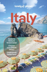Italy Lonely Planet, Olaszország útikönyv Lonely Planet Italy 2025 (ISBN: 9781837583379)