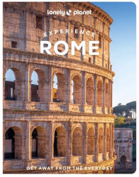 Experience Rome - Róma felfedezése - Lonely Planet útikönyv 2025 (ISBN: 9781837583348)