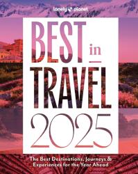 Lonely Planet Best in Travel 2025. angol (ISBN: 9781837582990)