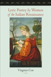 Lyric Poetry by Women of the Italian Renaissance (2013)
