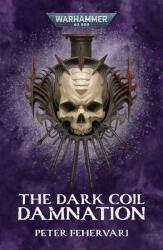The Dark Coil: Damnation (ISBN: 9781836090007)