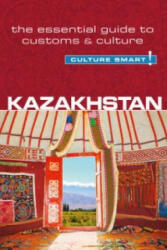 Kazakhstan - Culture Smart! - Dina Zhansagimova (2013)