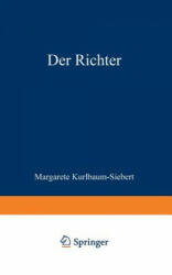 Der Richter - Margarete Kurlbaum-Siebert (ISBN: 9783322982513)