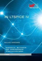 Simulation in LTSpice IV - Gilles Brocard (2013)