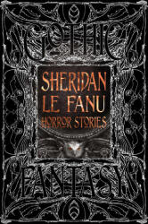 Sheridan Le Fanu Horror Stories - Fanu, Sheridan (ISBN: 9781835622544)