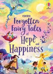 Forgotten Fairy Tales of Hope and Happiness - Sara Ugolotti (ISBN: 9781835404775)