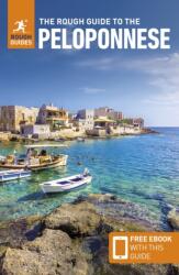 The Rough Guide to the Peloponnese: Travel Guide with eBook (ISBN: 9781835292105)