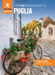 Mini Rough Guide Puglia: ghid de călătorie cu eBook (ISBN: 9781835291900)