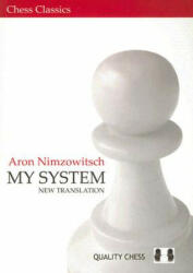 My System - Aron Nimzowitsch (2003)