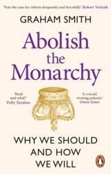 Abolish the Monarchy (ISBN: 9781804992272)