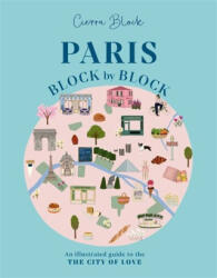 Paris, Block by Block - Cierra Block (ISBN: 9781804531051)
